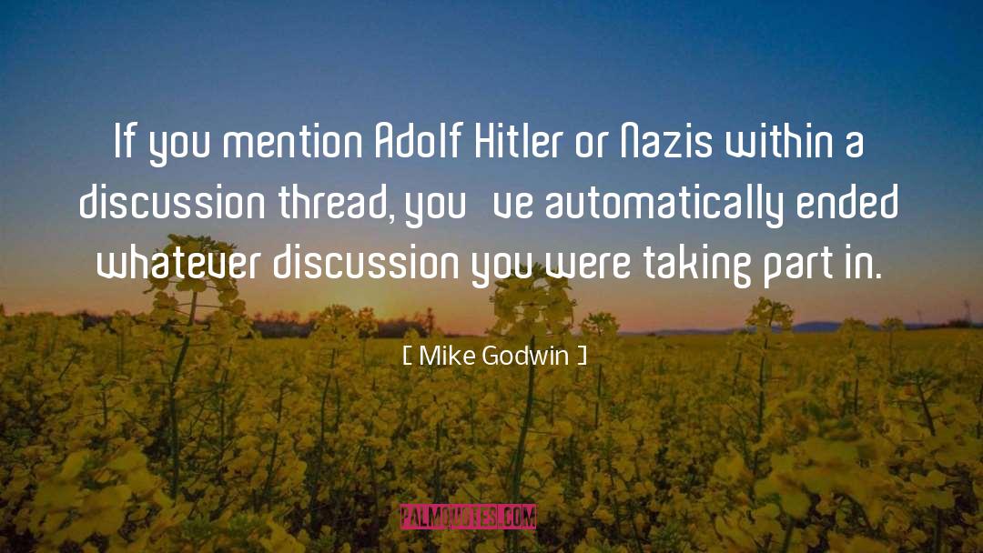 Adolf Hitler quotes by Mike Godwin