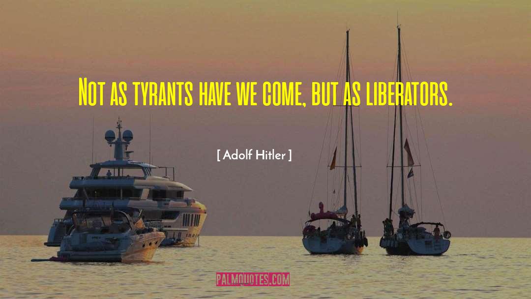 Adolf Hitler quotes by Adolf Hitler