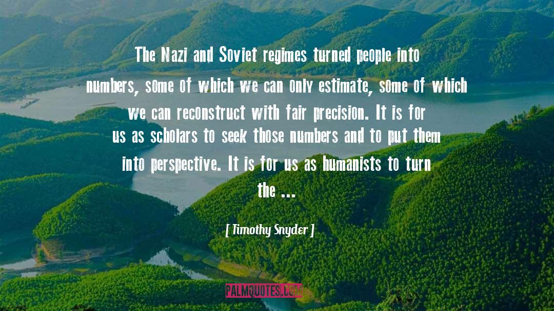 Adolph Hitler quotes by Timothy Snyder