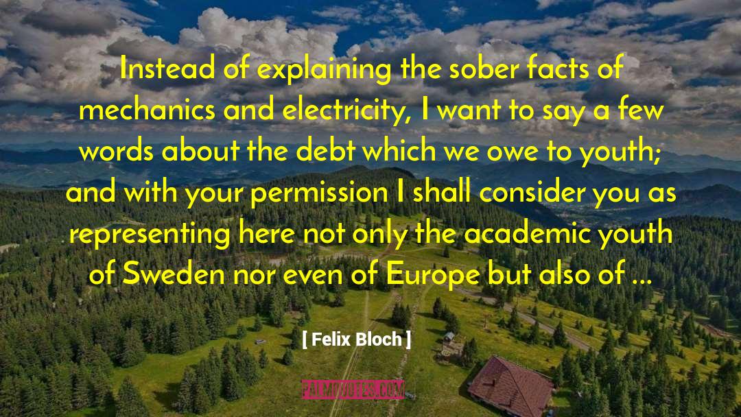 Adolpho Bloch quotes by Felix Bloch