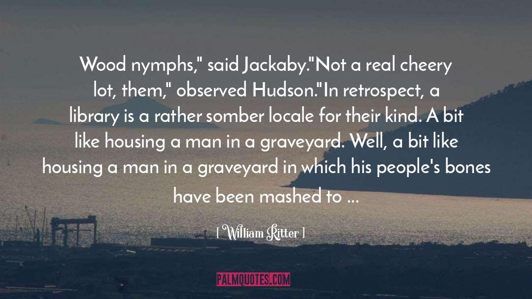 Adoniram Hudson quotes by William Ritter