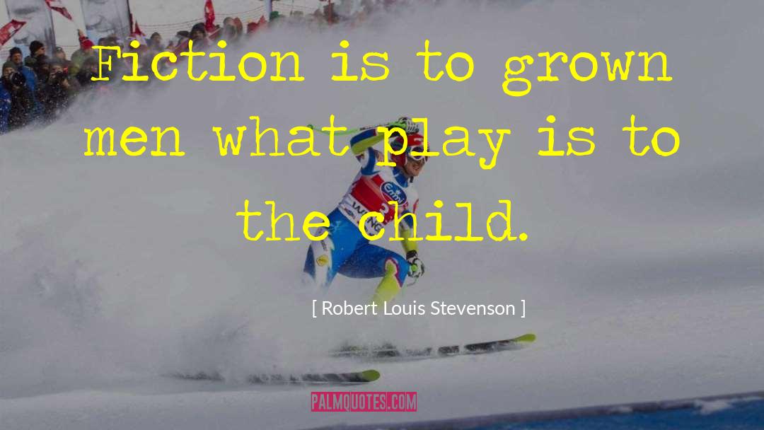 Adopted Children quotes by Robert Louis Stevenson