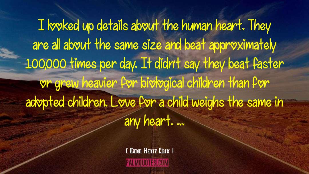 Adopted Children quotes by Karen Henry Clark