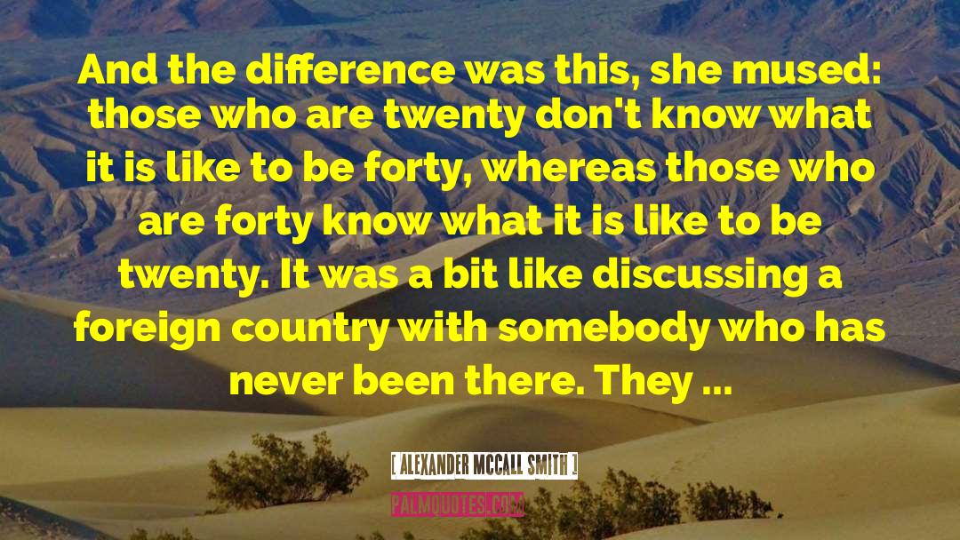 Adopted Country quotes by Alexander McCall Smith