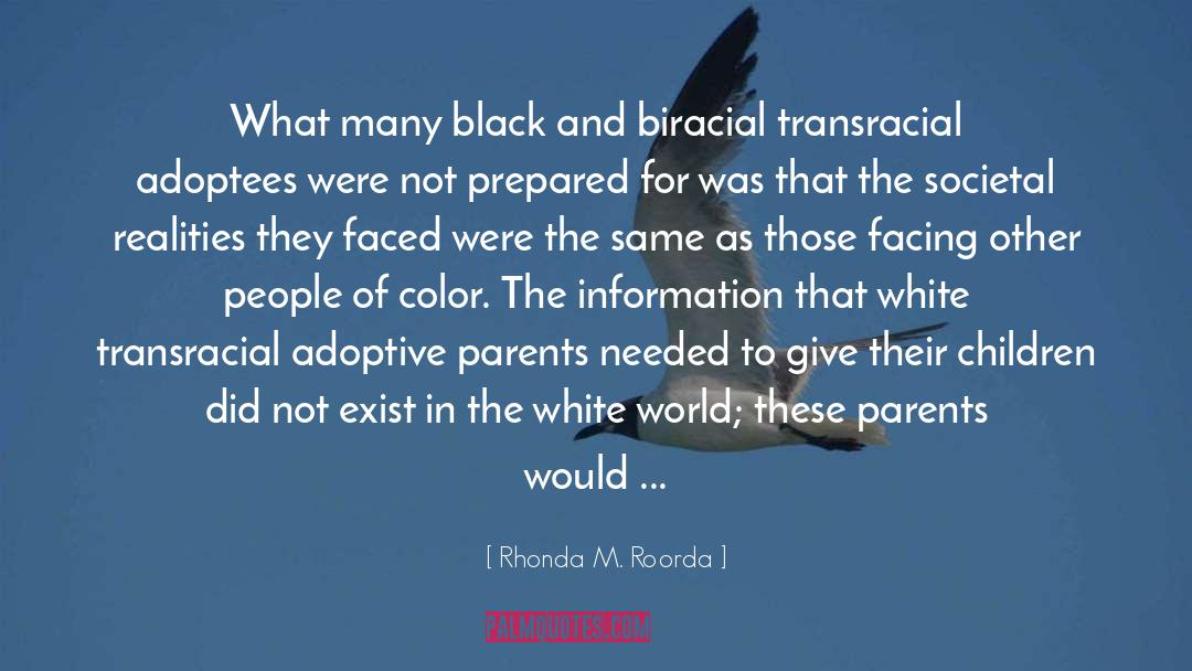 Adoptees quotes by Rhonda M. Roorda