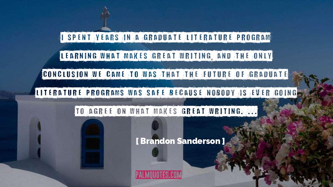 Adopting A Graduate quotes by Brandon Sanderson