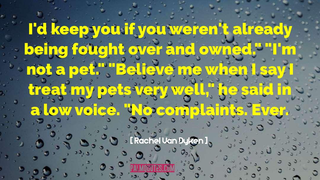 Adopting Pets quotes by Rachel Van Dyken