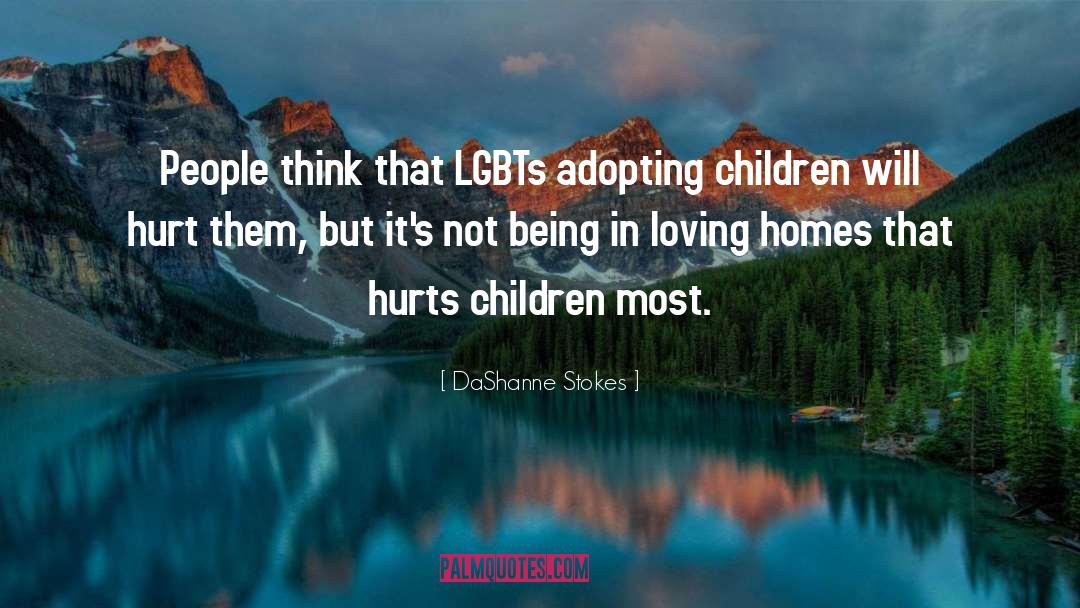 Adoption And Attitude quotes by DaShanne Stokes