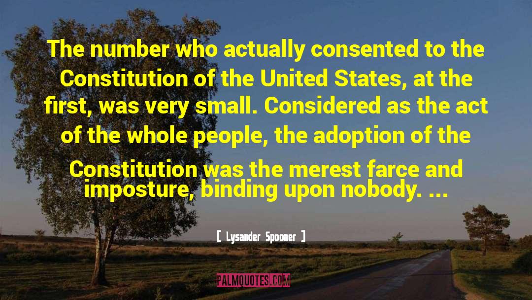 Adoption quotes by Lysander Spooner