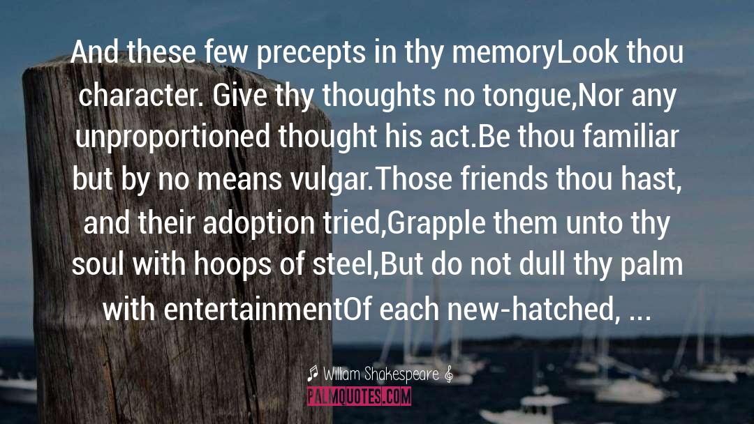 Adoption quotes by William Shakespeare