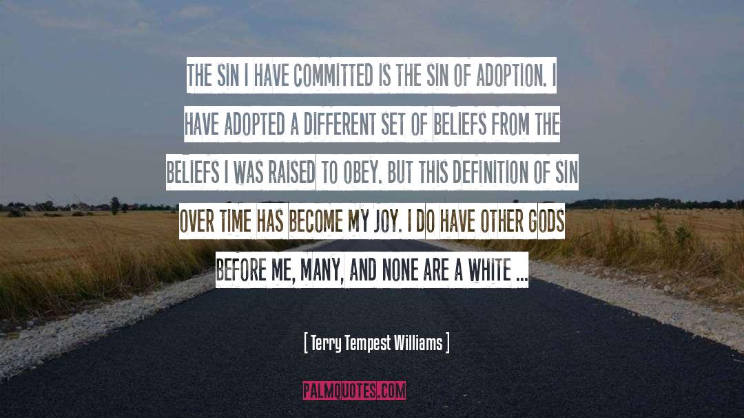 Adoption quotes by Terry Tempest Williams