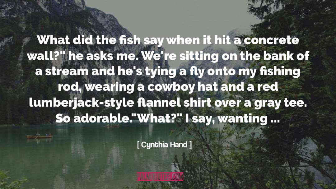 Adorable quotes by Cynthia Hand