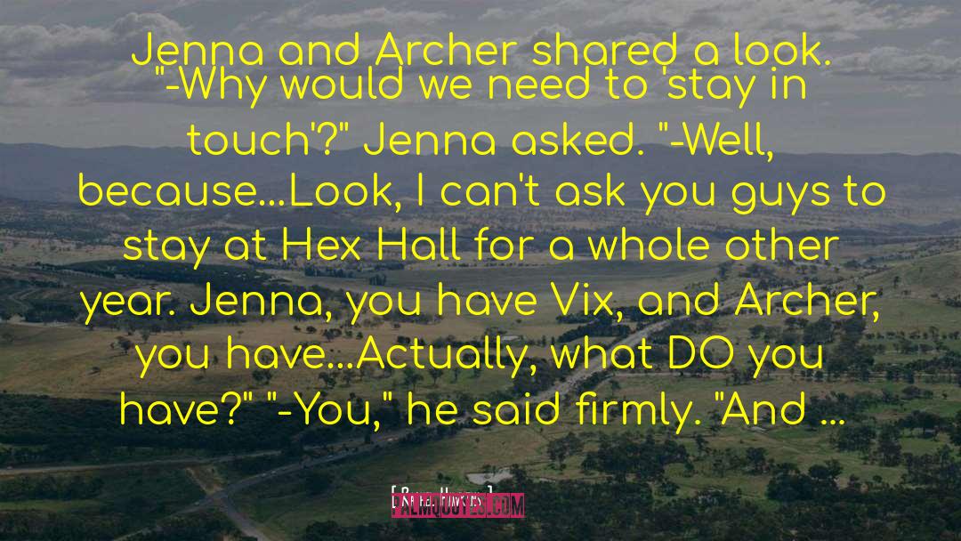 Adoration Of Jenna Fox quotes by Rachel Hawkins