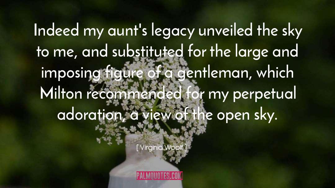 Adoration quotes by Virginia Woolf