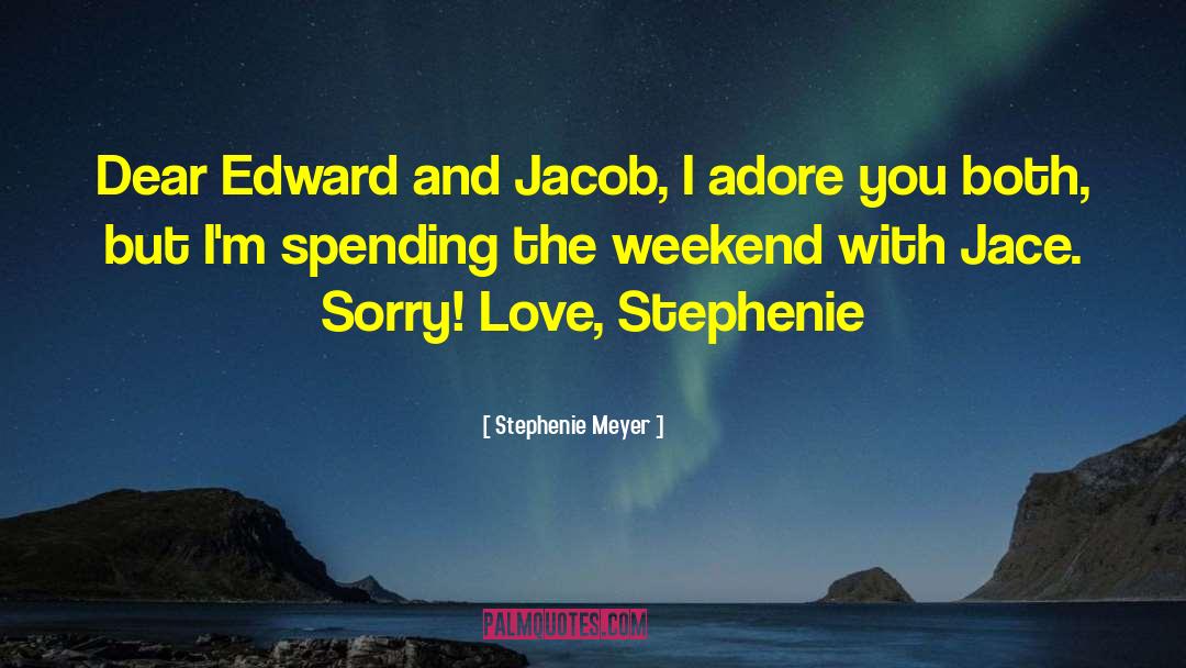 Adore Love quotes by Stephenie Meyer