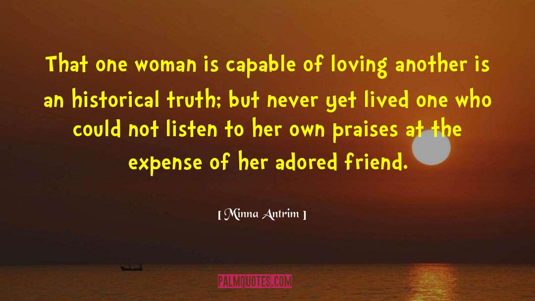 Adored quotes by Minna Antrim