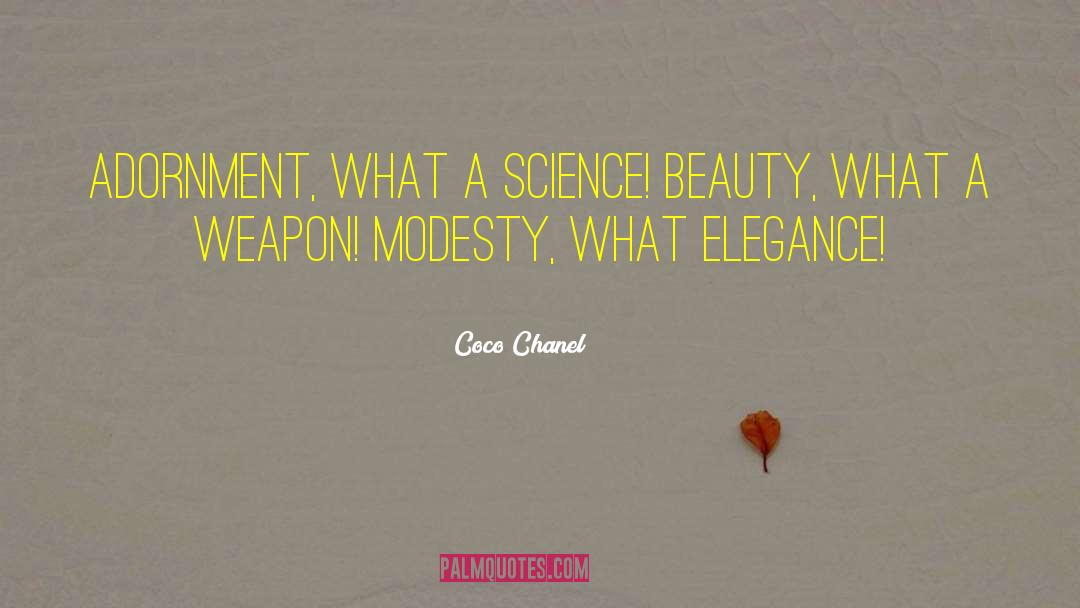 Adornment quotes by Coco Chanel