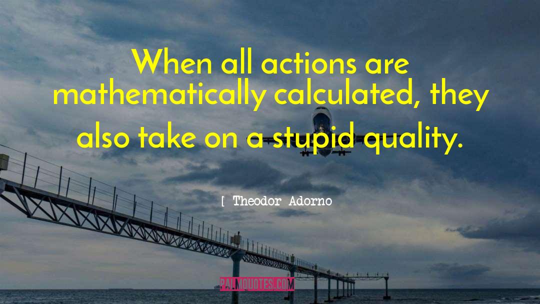 Adorno quotes by Theodor Adorno