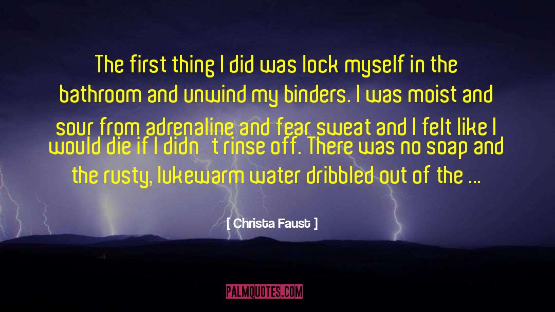 Adrenaline quotes by Christa Faust