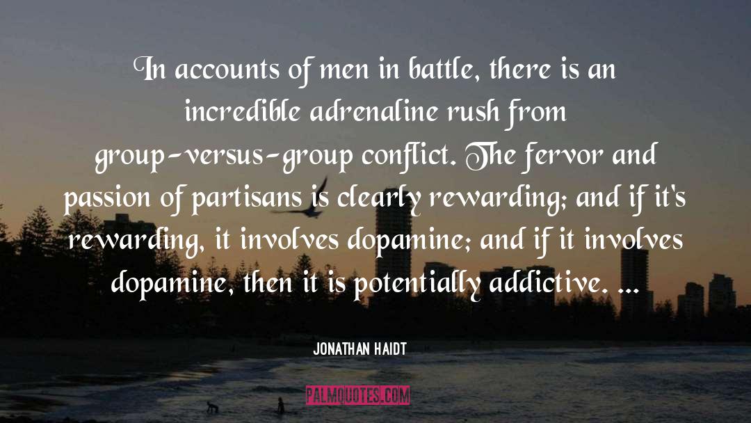 Adrenaline Rush quotes by Jonathan Haidt