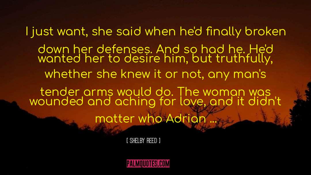 Adrian Everhart quotes by Shelby Reed