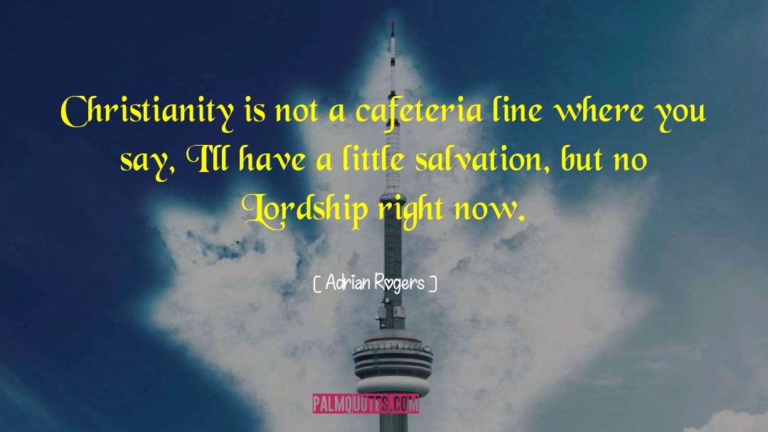 Adrian Fortescue quotes by Adrian Rogers