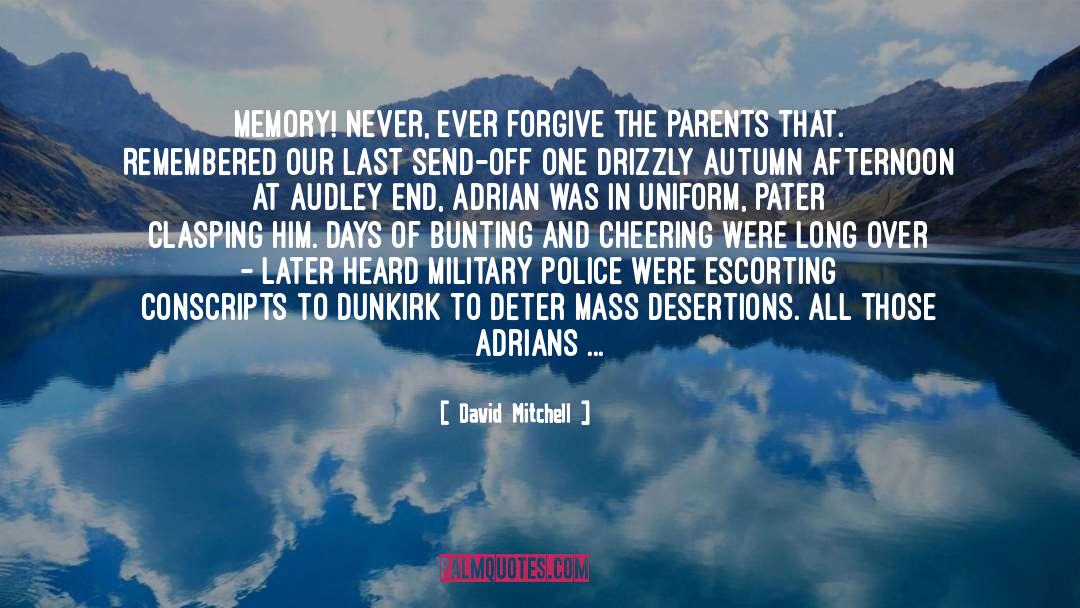 Adrian Hebert quotes by David Mitchell