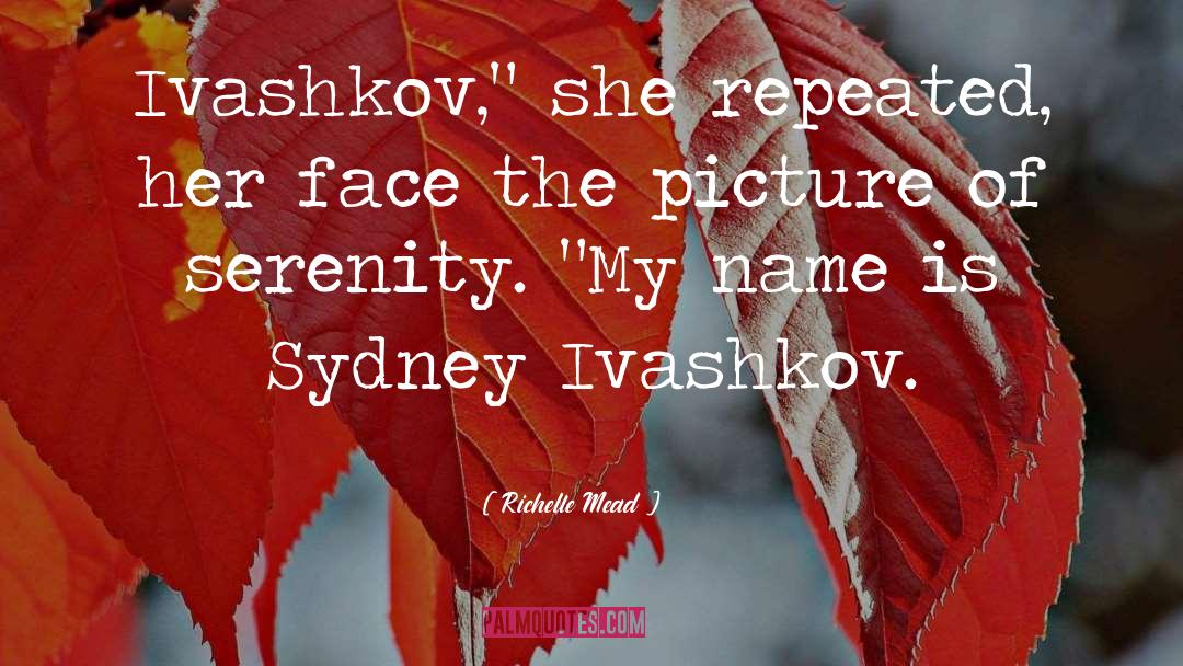 Adrian Ivashkov quotes by Richelle Mead