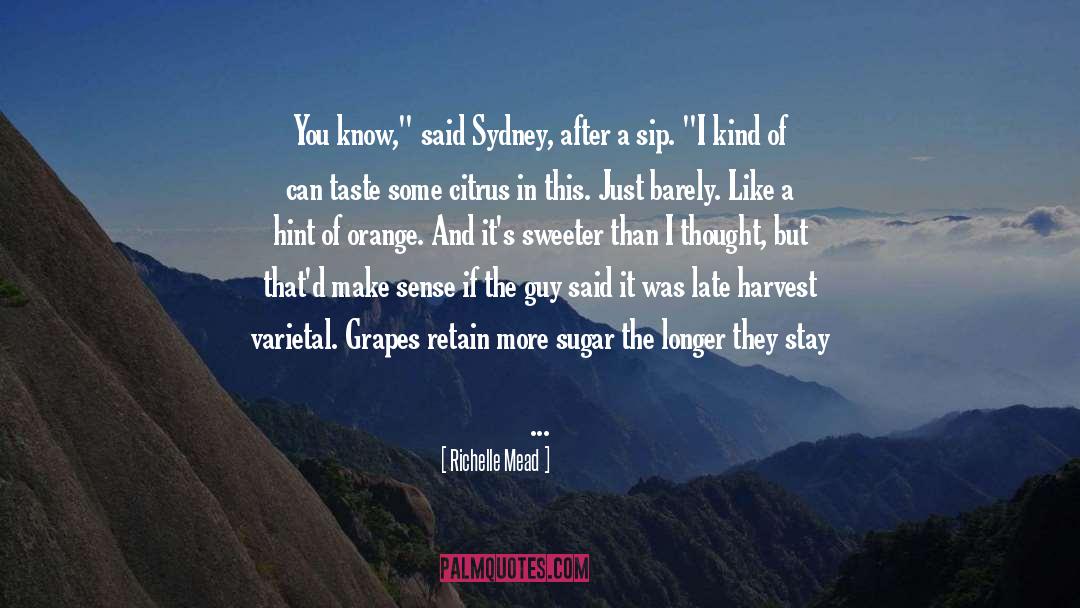 Adrian Ivashkov Sydney Sage quotes by Richelle Mead