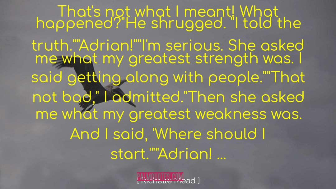 Adrian Ivshkov quotes by Richelle Mead