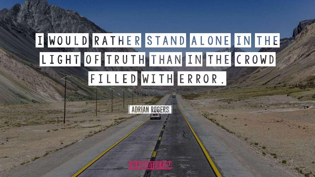 Adrian quotes by Adrian Rogers