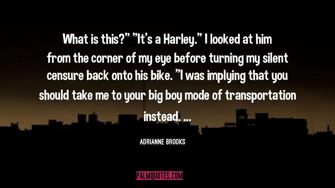 Adrianne quotes by Adrianne Brooks