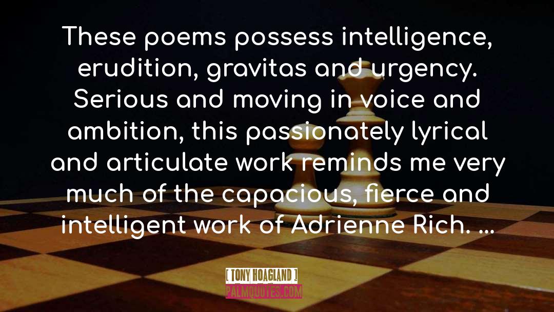 Adrienne Rich quotes by Tony Hoagland