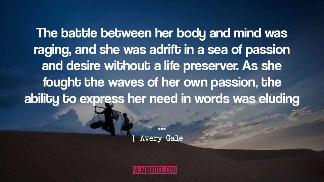 Adrift quotes by Avery Gale