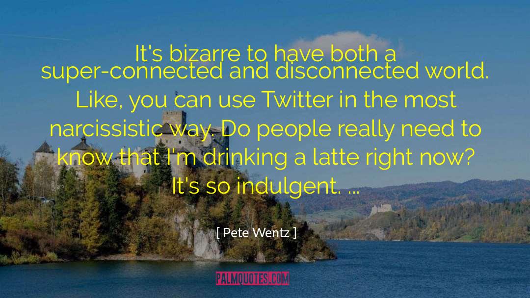 Adrock Latte quotes by Pete Wentz