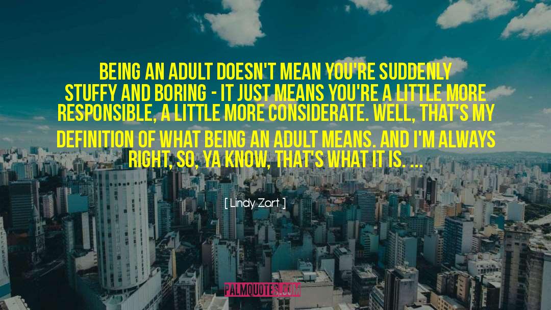 Adult Adhd quotes by Lindy Zart