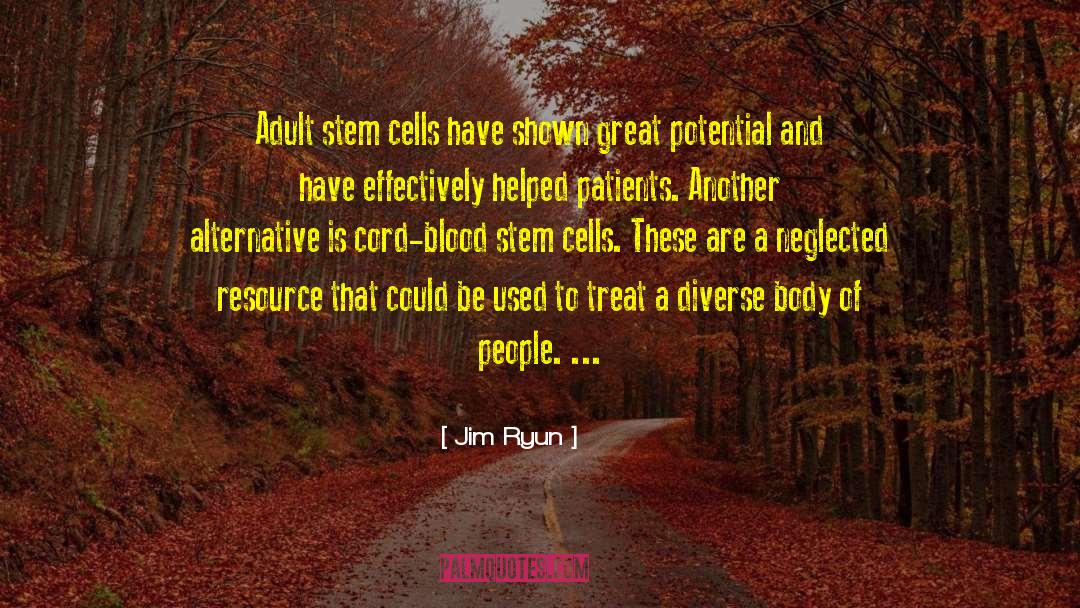Adult Adoptees quotes by Jim Ryun