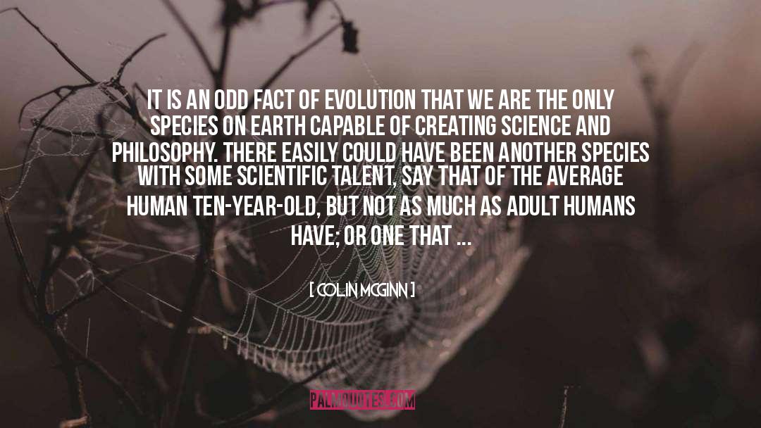 Adult Adoptees quotes by Colin McGinn