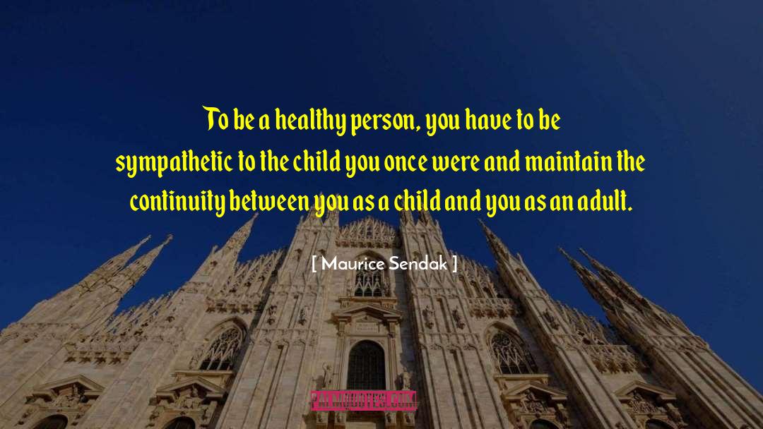 Adult Children quotes by Maurice Sendak
