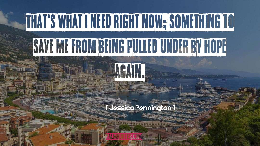 Adult Contemporary quotes by Jessica Pennington