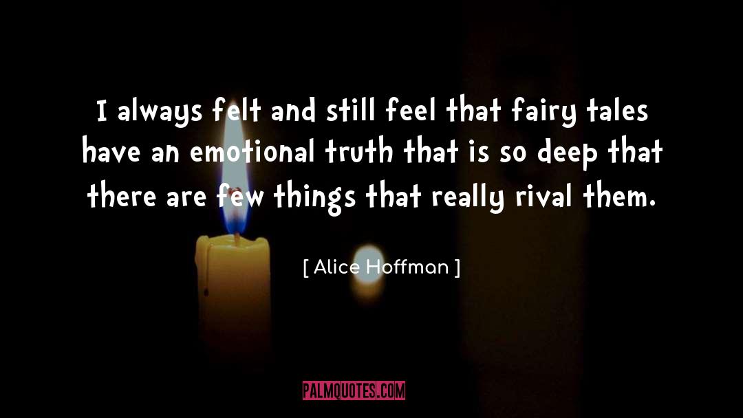 Adult Fairy Tales quotes by Alice Hoffman