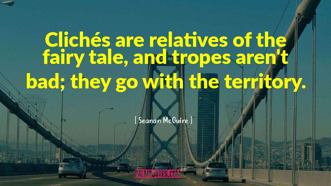Adult Fairy Tales quotes by Seanan McGuire