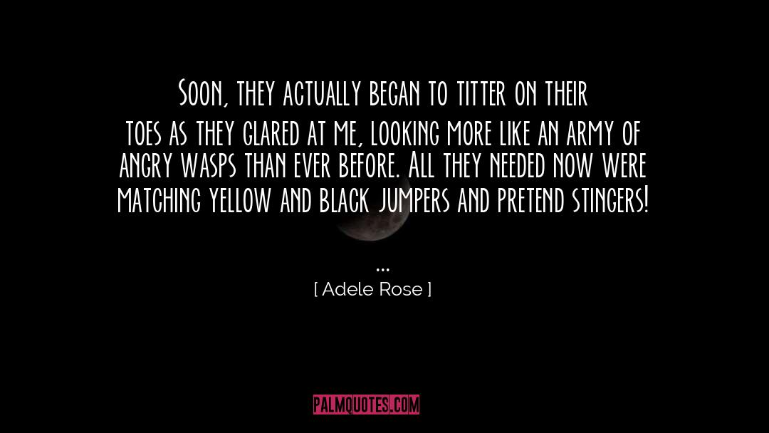 Adult Fiction quotes by Adele Rose