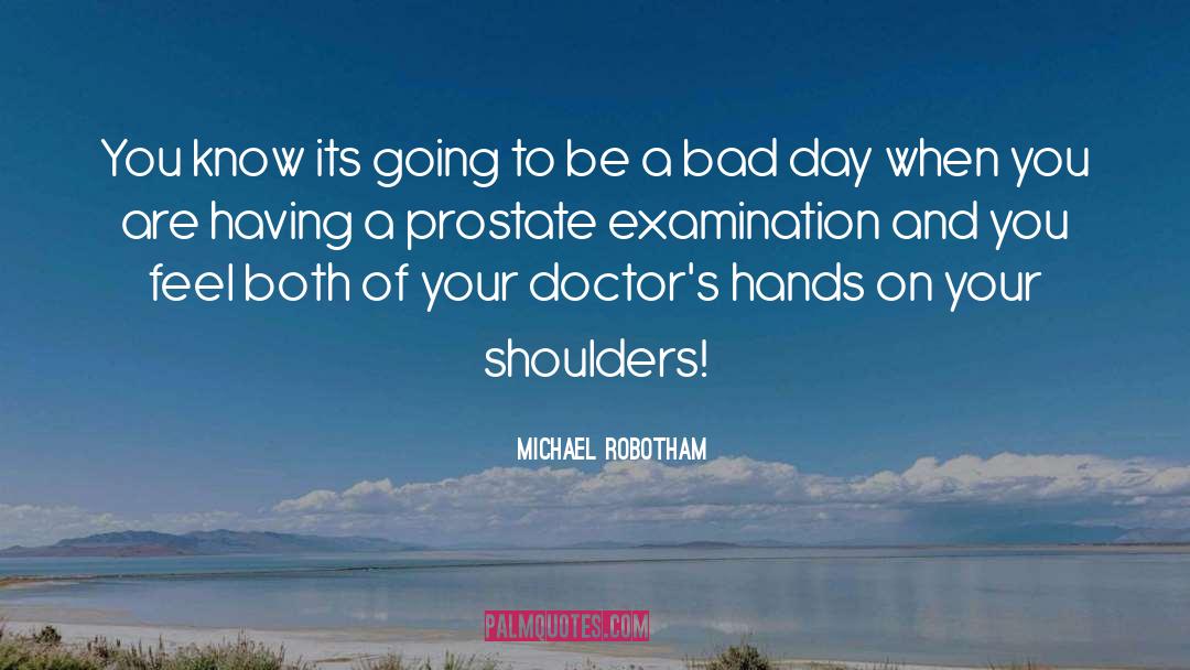 Adult Humour quotes by Michael Robotham