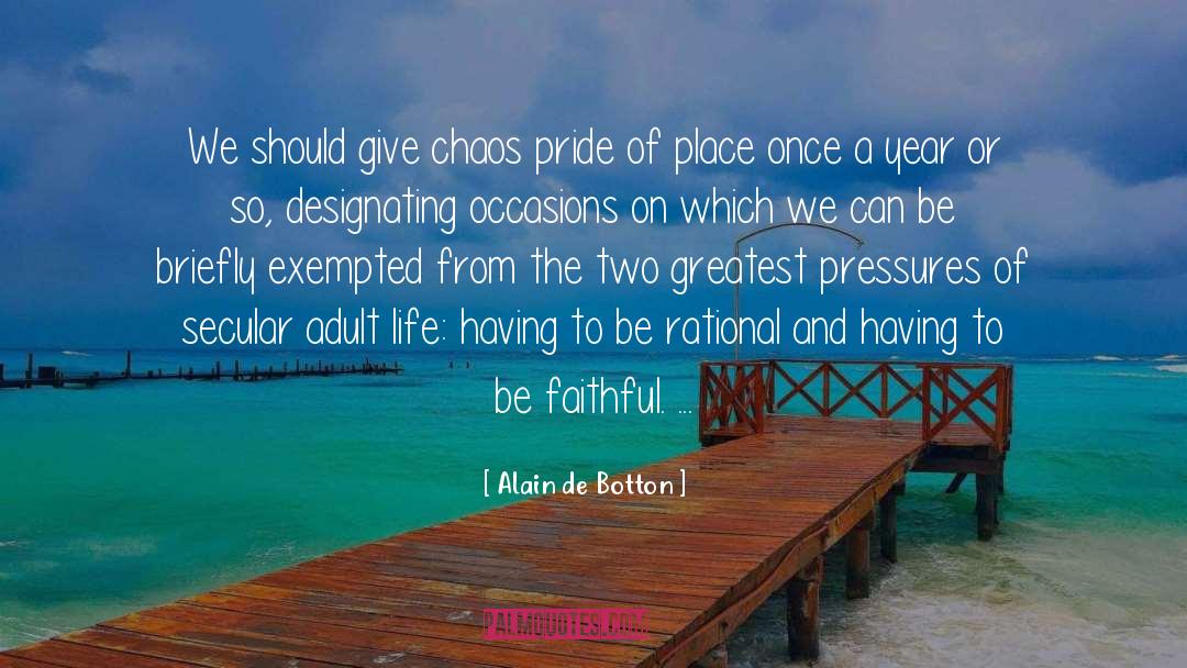 Adult Life quotes by Alain De Botton