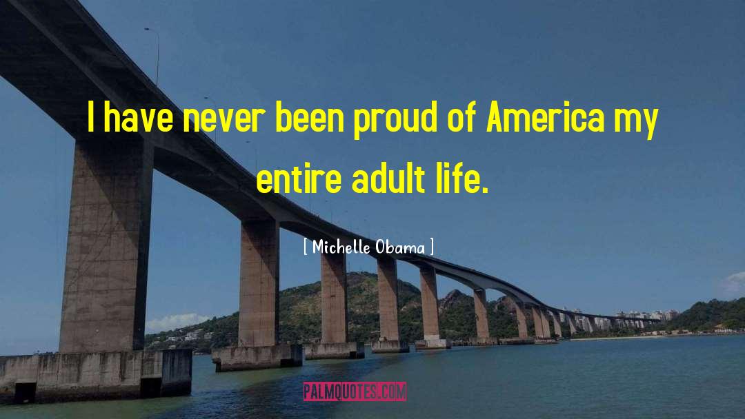 Adult Life quotes by Michelle Obama