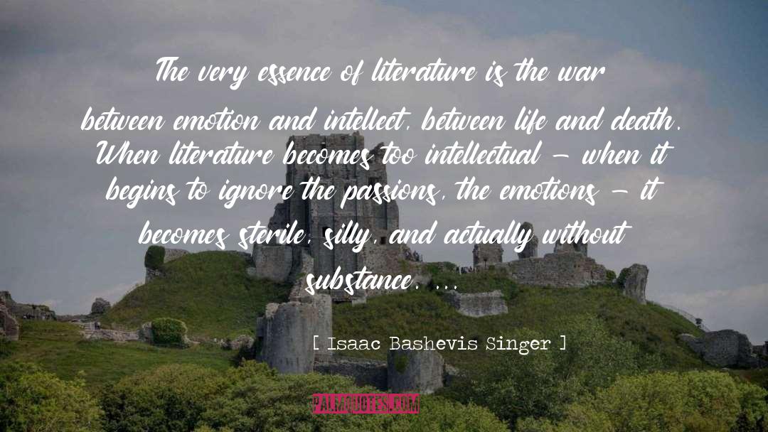 Adult Literature quotes by Isaac Bashevis Singer