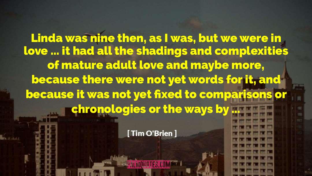 Adult Love quotes by Tim O'Brien