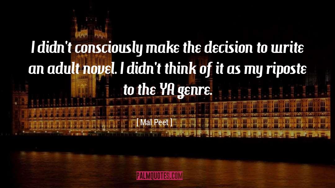 Adult Novel quotes by Mal Peet