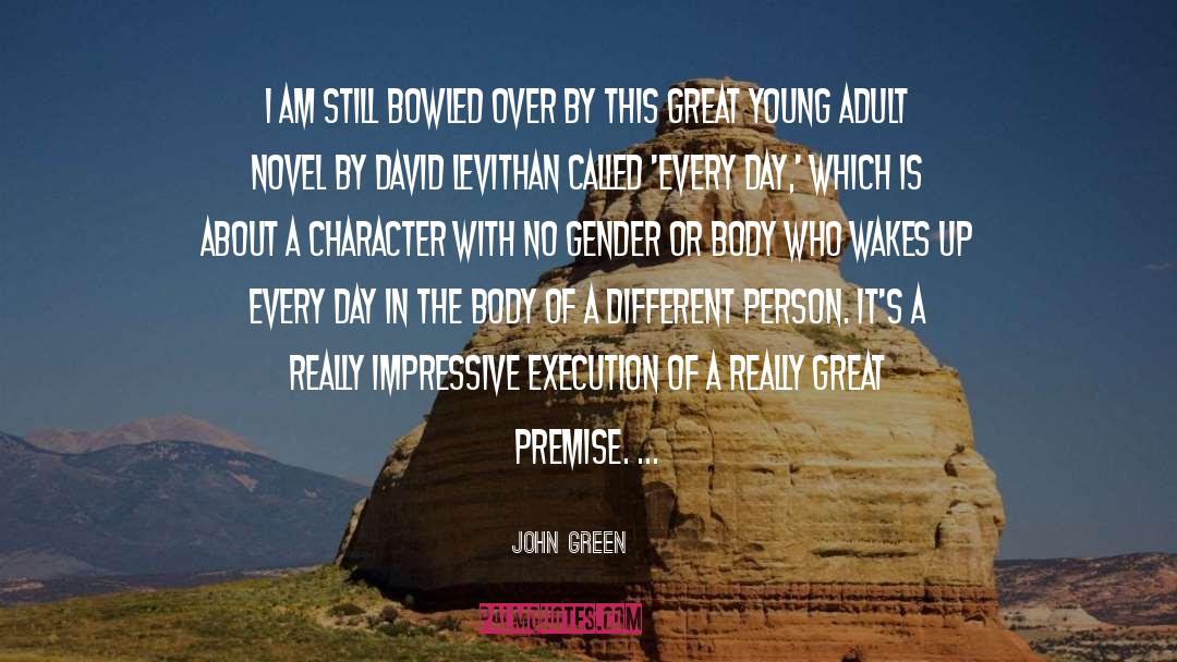 Adult Novel quotes by John Green